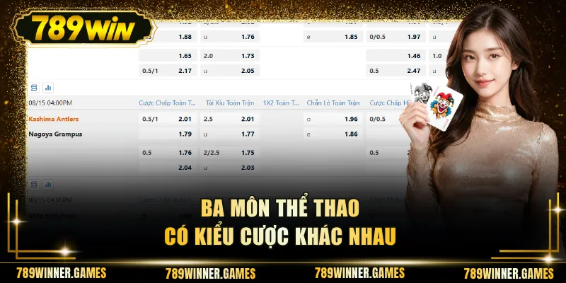 Ba môn thể thao có kiểu cược khác nhau