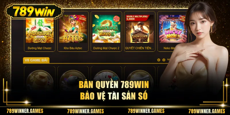 Bản quyền 789WIN bảo vệ tài sản số